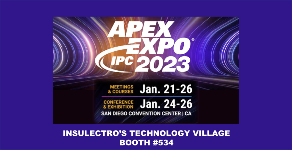 IPC Apex Expo 2023 - Insulectro